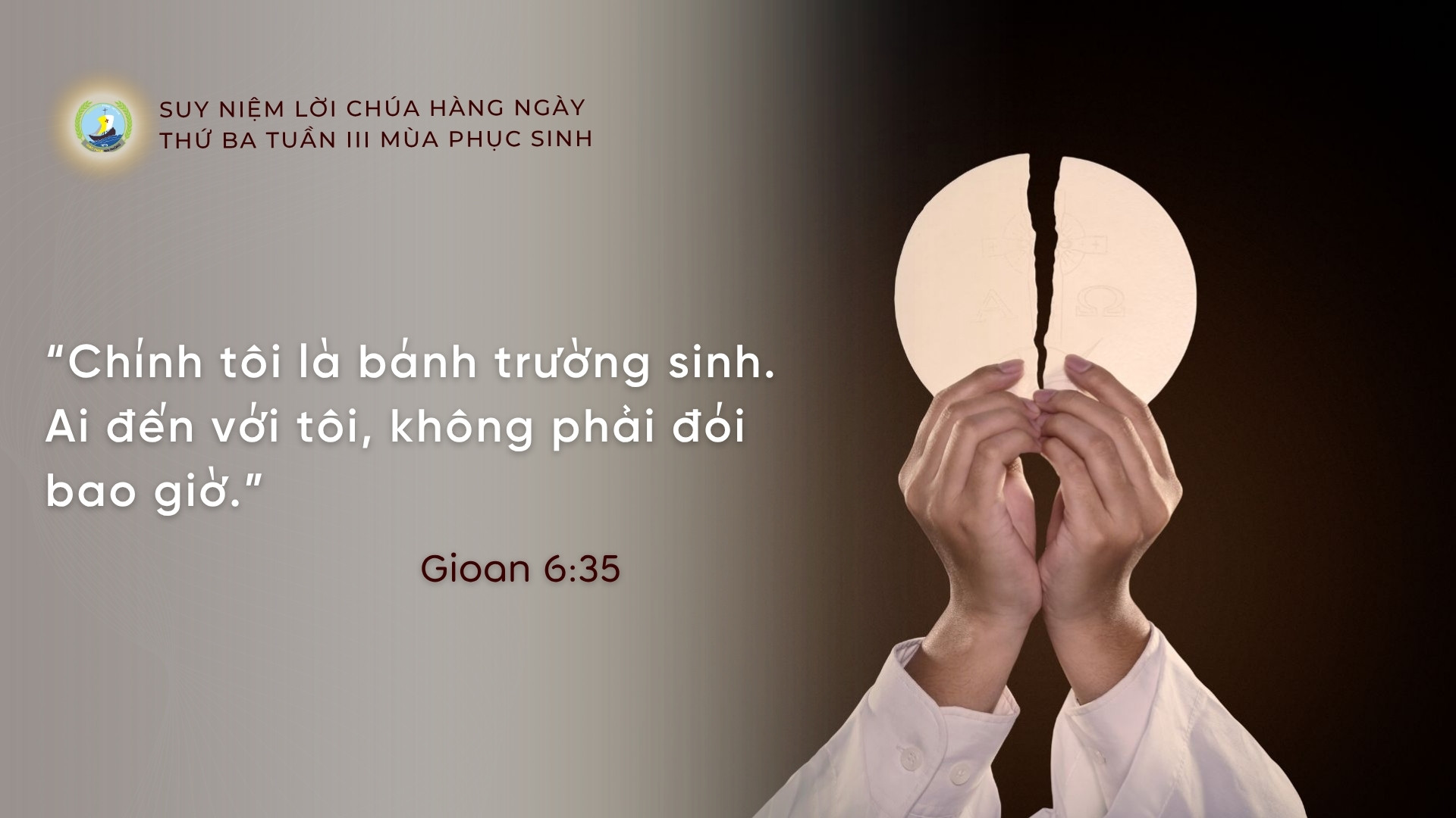 Suy Niệm Lời Chúa Hằng Ngày | Thứ Ba Tuần III _ Mùa Phục sinh